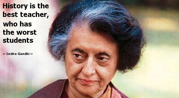 Top 25 Quotes of Indira Gandhi