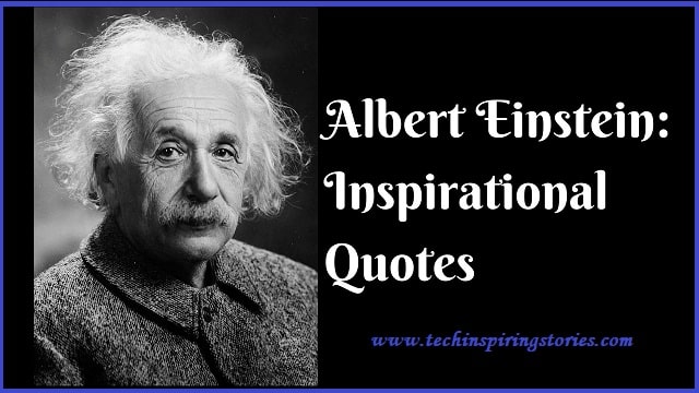 30+ Catchy List of Top Class Motivational Quotes on Albert Einstein ...