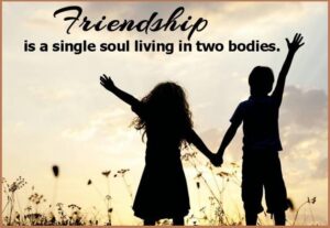 Read more about the article FAMOUS SLOGANS ON FRIENDSHIP