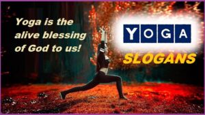 Read more about the article Unique Slogans on Yoga – Best and Catchy Yoga Slogan