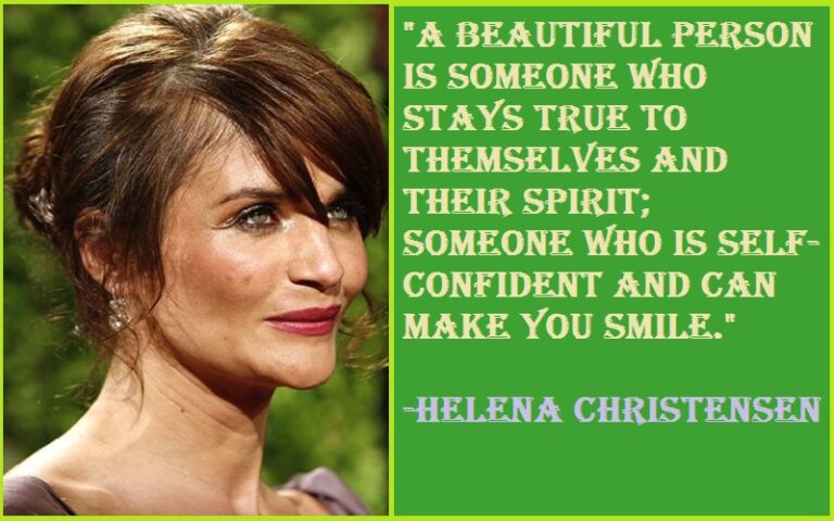 Motivational Helena Christensen Quotes & Sayings - TIS Quotes