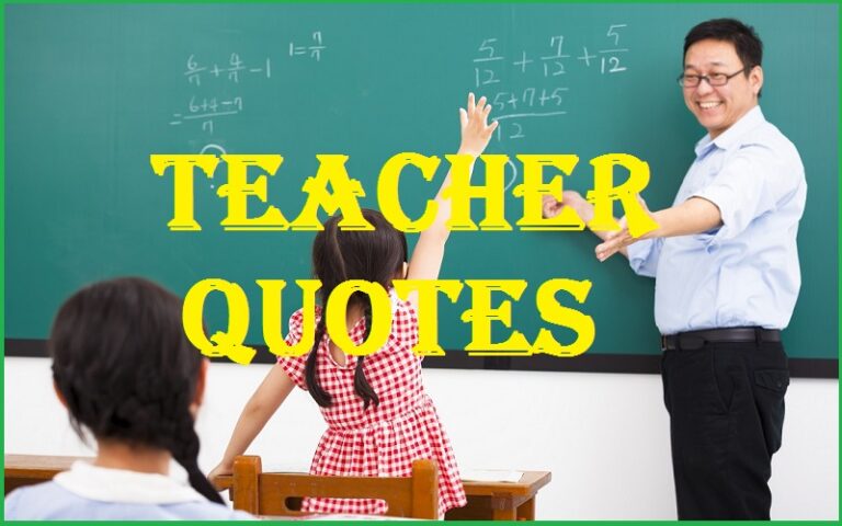 Motivational Teacher Quotes And Sayings - Tis Quotes