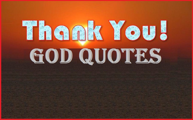 Read more about the article Motivational Thank You God Quotes and Sayings
