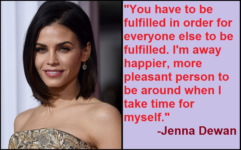 Motivational Jenna Dewan Quotes And Sayings