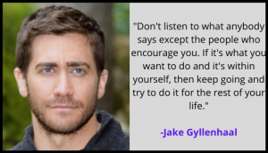 Jake Gyllenhaal Quotes