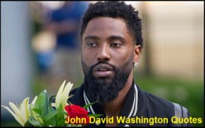 Read more about the article Motivational John David Washington Quotes and Sayings