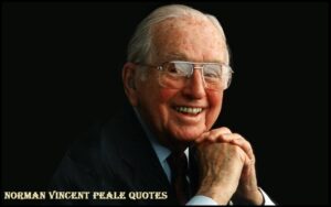 Read more about the article Motivational Norman Vincent Peale Quotes and Sayings