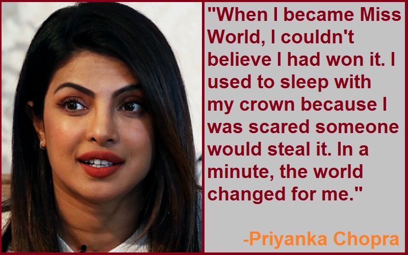 Inspirational Priyanka Chopra Quotes