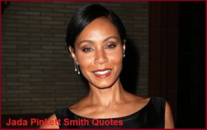 Read more about the article Motivational Jada Pinkett Smith Quotes and Sayings
