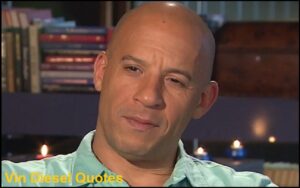 Read more about the article Motivational Vin Diesel Quotes And Sayings
