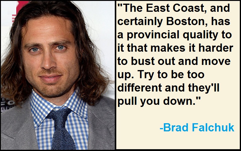 Inspirational Brad Falchuk Quotes
