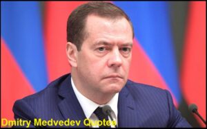 Read more about the article Motivational Dmitry Medvedev Quotes and Sayings