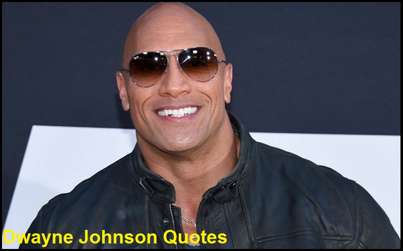 You are currently viewing Motivational Dwayne Johnson Quotes and Sayings