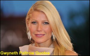 Read more about the article Motivational Gwyneth Paltrow Quotes and Sayings