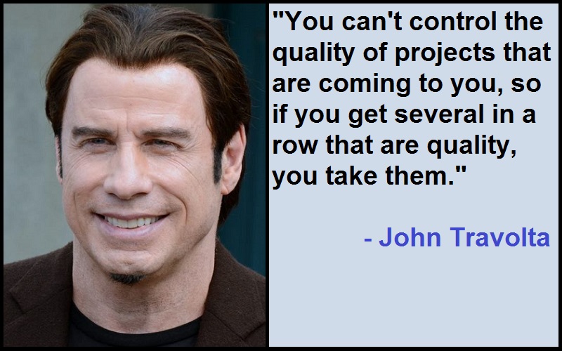 Best and Catchy Motivational John Travolta Quotes