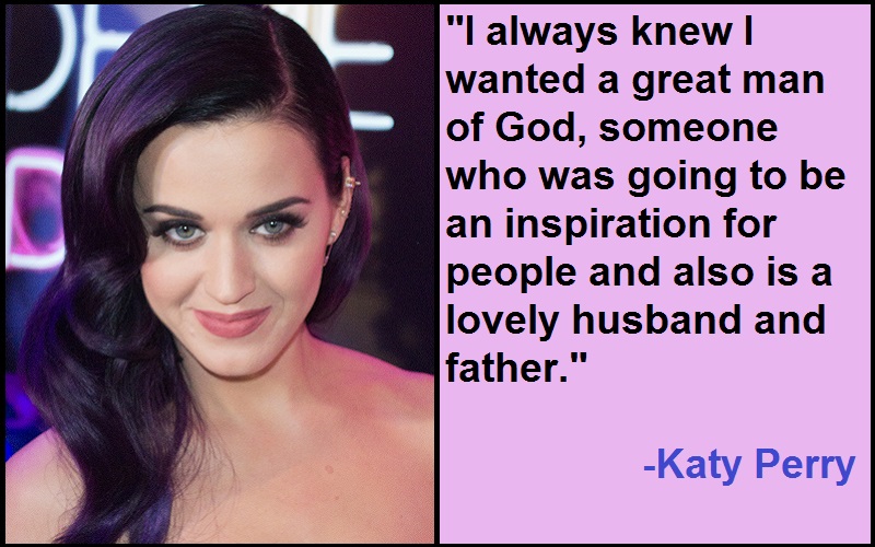 Best and Catchy Motivational Katy Perry Quotes