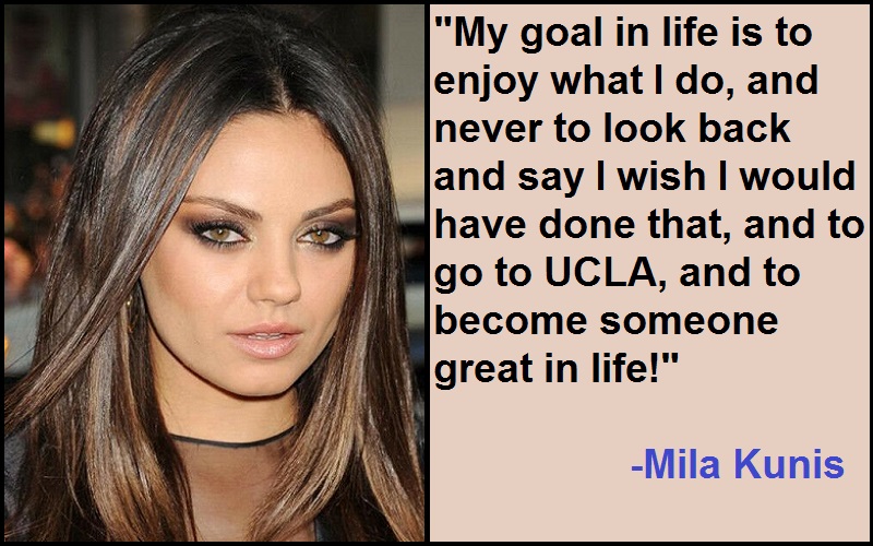 30+ Catchy Motivational Mila Kunis Quotes - Tech Inspiring Stories