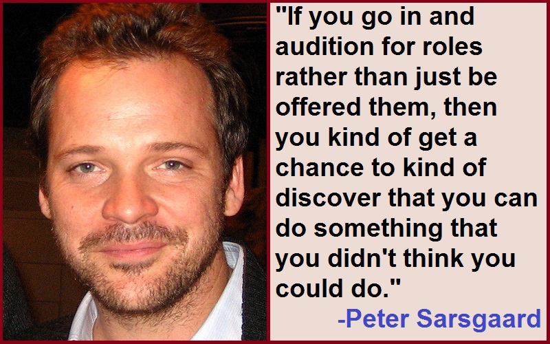 Inspirational Peter Sarsgaard Quotes