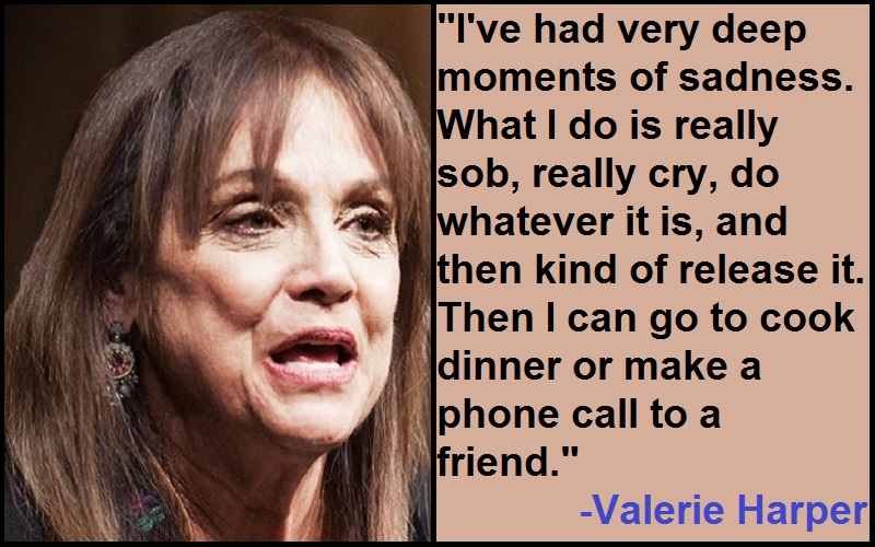 Inspirational Valerie Harper Quotes