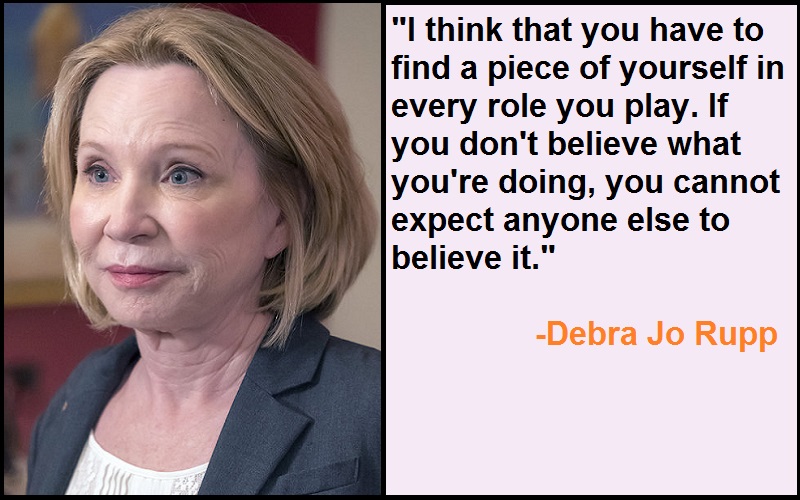 Inspirational Debra Jo Rupp Quotes