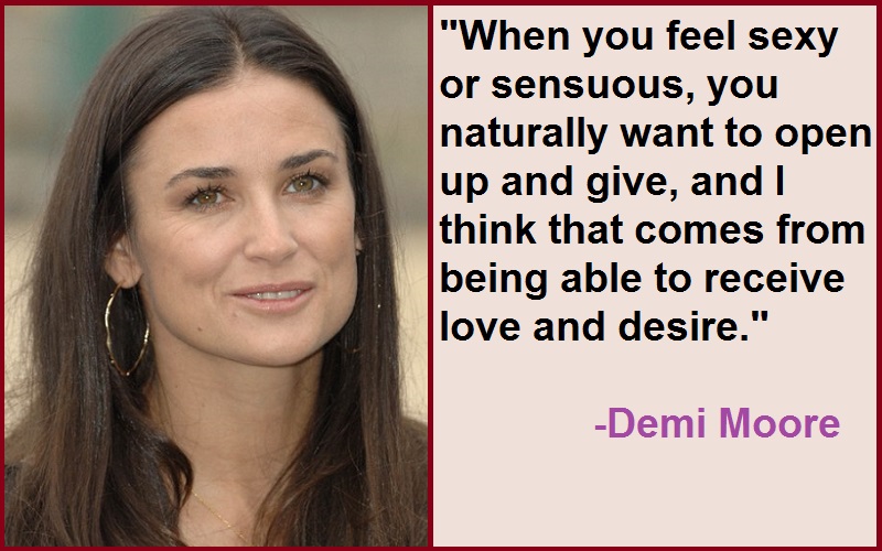 Inspirational Demi Moore Quotes