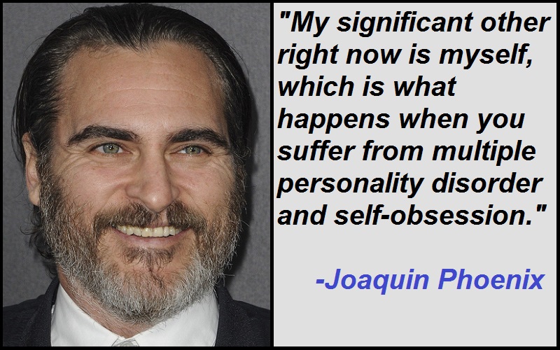 Inspirational Joaquin Phoenix Quotes
