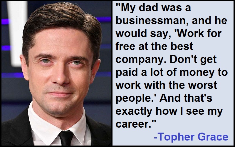 Inspirational Topher Grace Quotes 