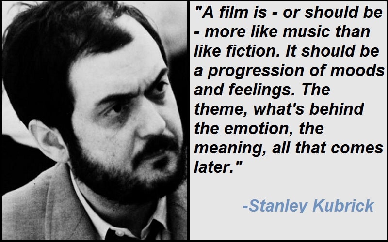 Inspirational Stanley Kubrick Quotes