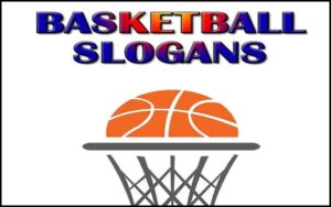Read more about the article Famous Basketball Slogans And Sayings
