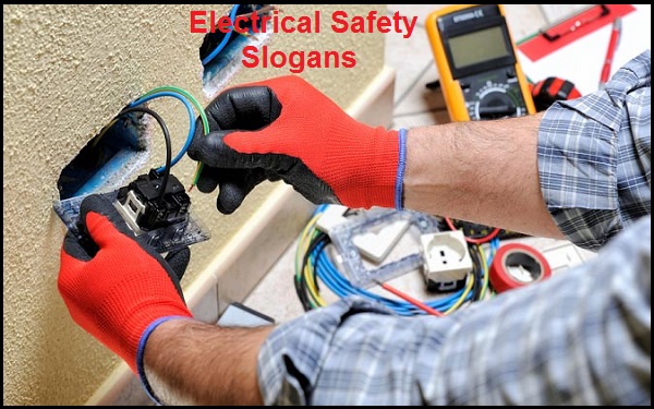 You are currently viewing Famous Electrical Safety Slogans And Sayings