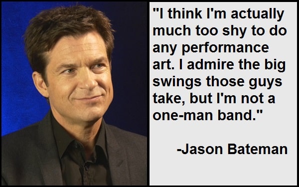Jason Bateman Quotes And Sayings