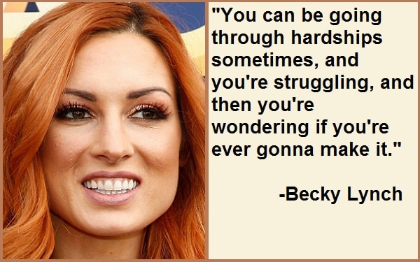 Inspirational Becky Lynch Quotes