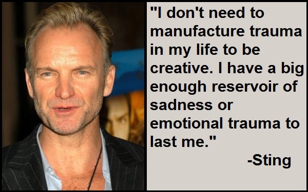 Inspirational Sting Quotes And Sayings