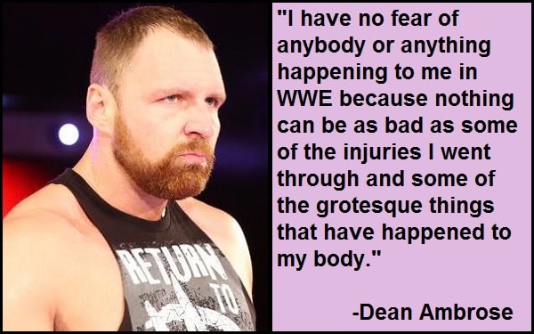 Inspirational Dean Ambrose Quotes