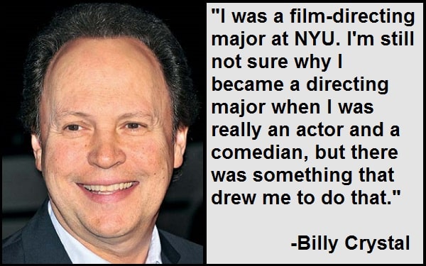 Inspirational Billy Crystal Quotes