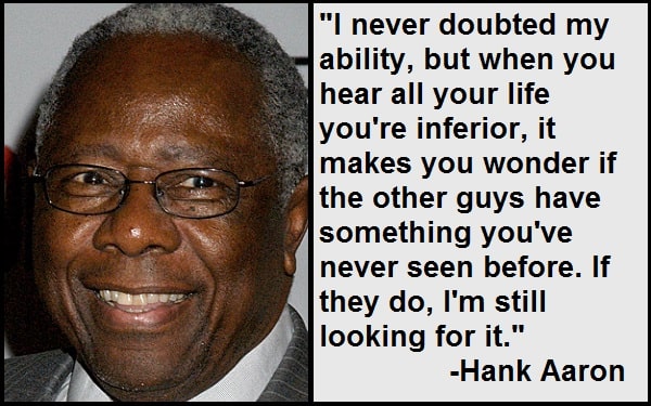 Inspirational Hank Aaron Quotes