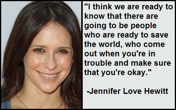 Inspirational Jennifer Love Hewitt Quotes