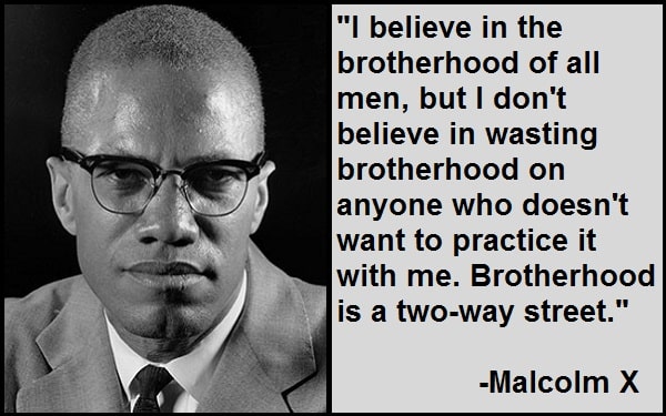 Inspirational Malcolm X Quotes
