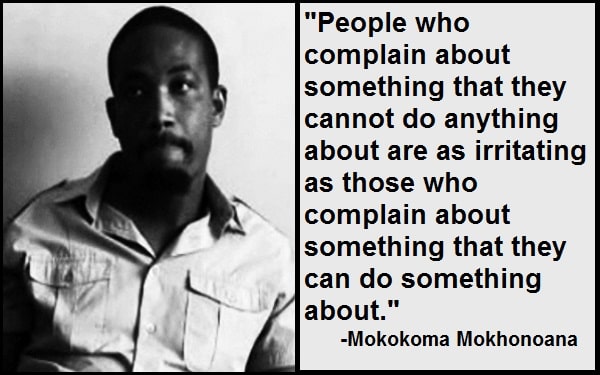 Inspirational Mokokoma Mokhonoana Quotes