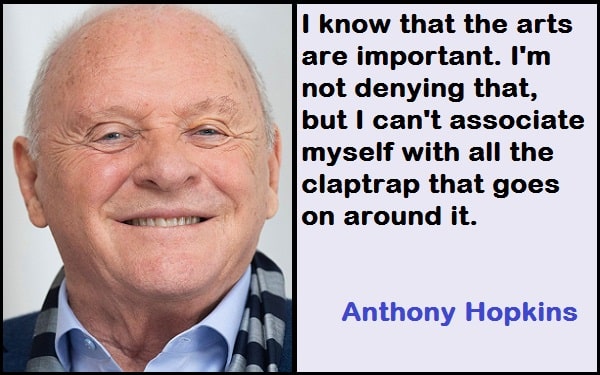 Inspirational Anthony Hopkins Quotes