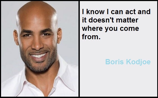 Inspirational Boris Kodjoe Quotes