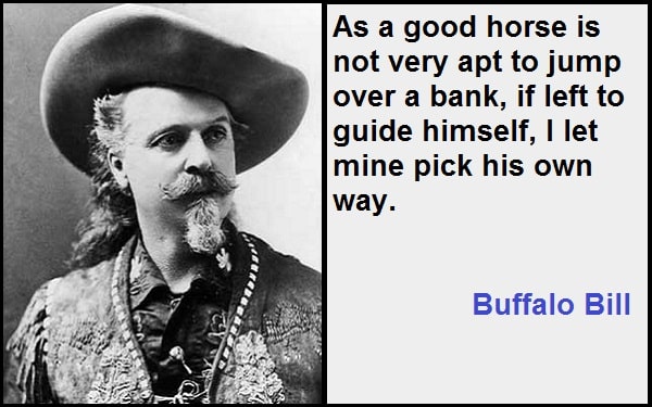 Inspirational Buffalo Bill Quotes