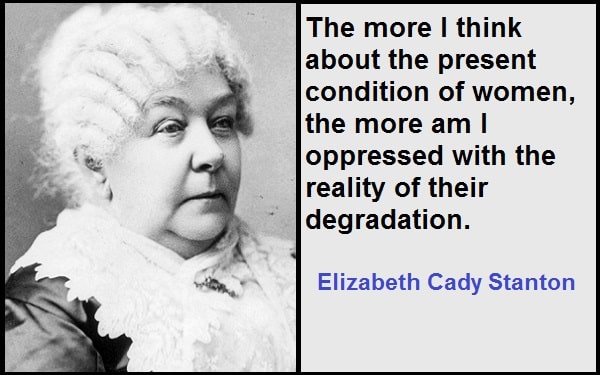 Inspirational Elizabeth Cady Stanton Quotes