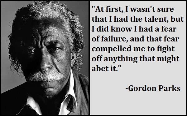 Inspirational Gordon Parks Quotes