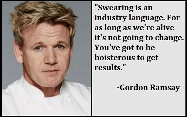 Best and Catchy Motivational Gordon Ramsay Quotes And Sayings