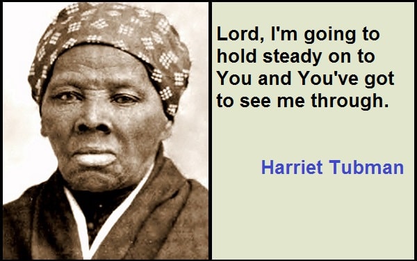 Inspirational Harriet Tubman Quotes