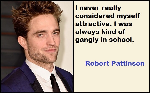 Inspirational Robert Pattinson Quotes