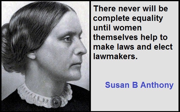Inspirational Susan B Anthony Quotes