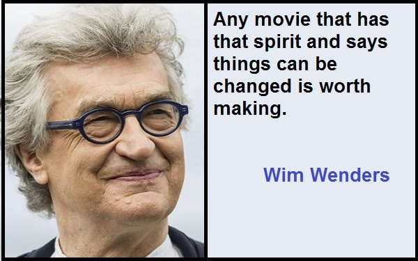 Inspirational Wim Wenders Quotes