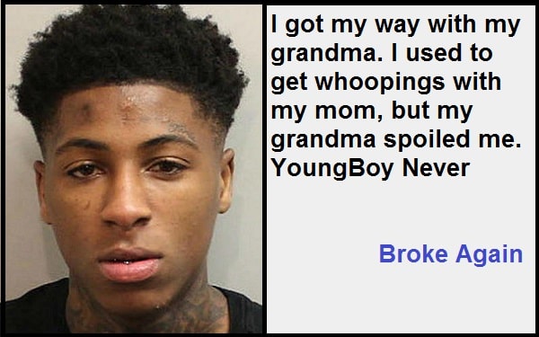 Inspirational YoungBoy Never Broke Again Quotes